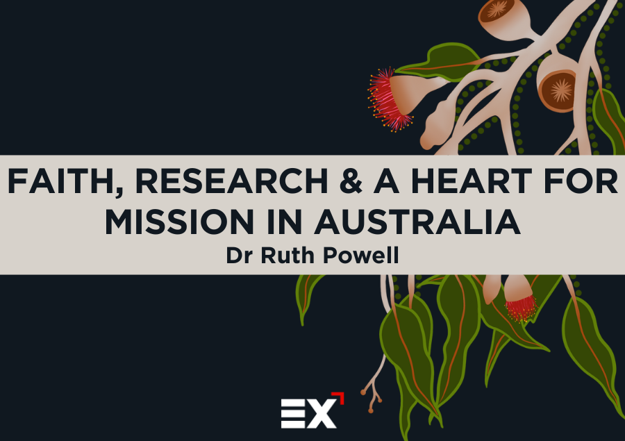 Faith, Research and a Heart for Mission in Australia
