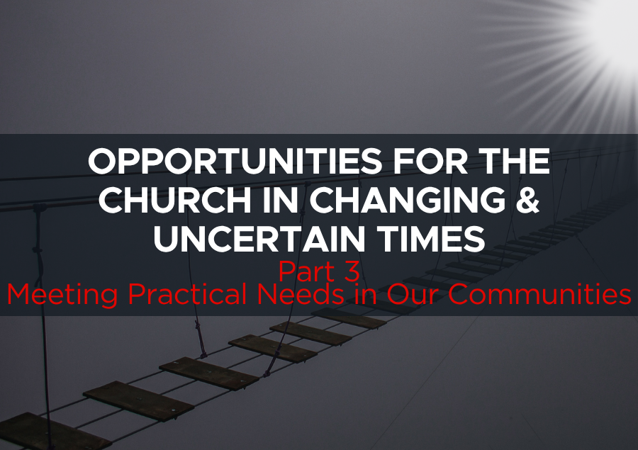 Meeting Practical Needs in Our Communities