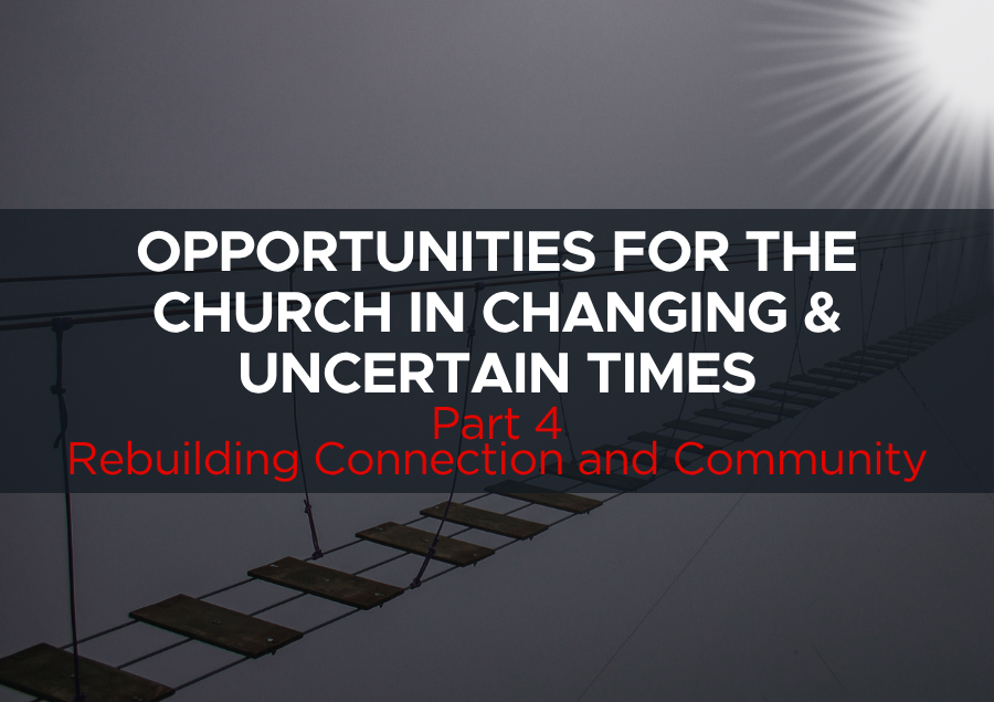 Rebuilding Connection and Community